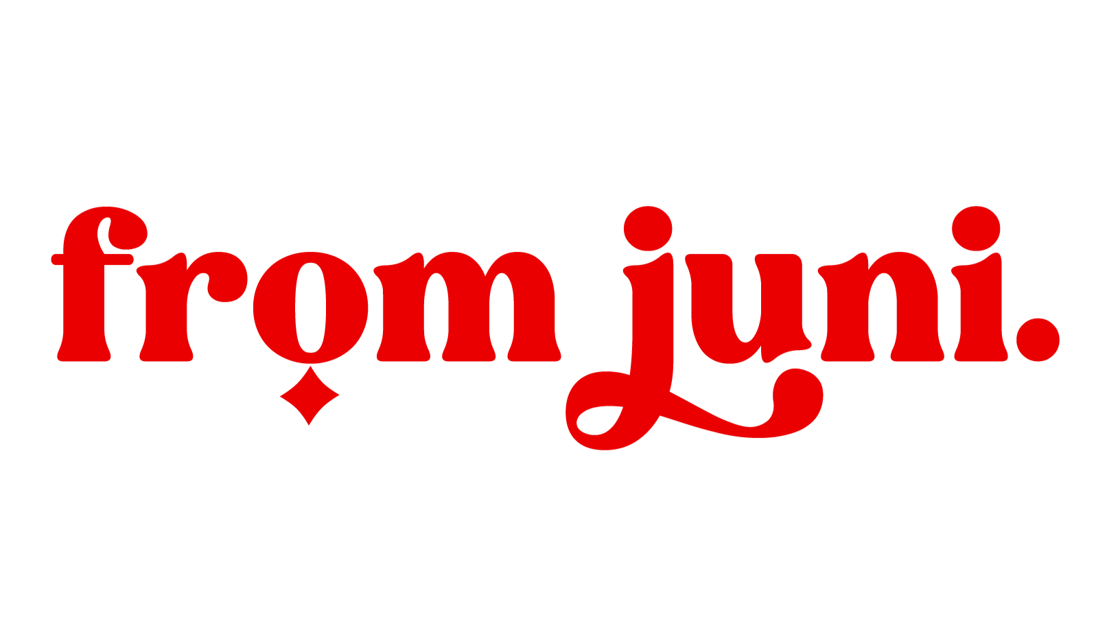 From Juni.
